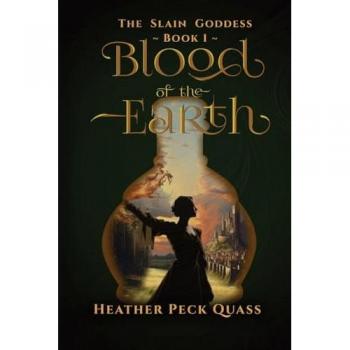 Blood of the Earth: The Slain Goddess