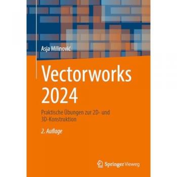 Milinovi¿, Asja: Vectorworks 2024