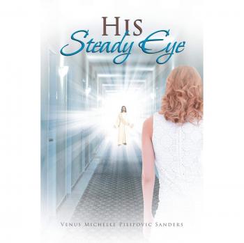 His Steady Eye