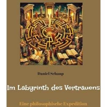 Philosophische Expedition im Labyrinth