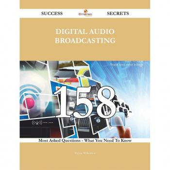 digital audio broadcasting 158 Success Secrets
