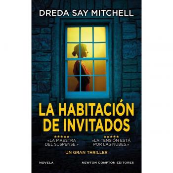 Mitchell, Dreda Say La Habitación De Invitados (Nc Thriller)