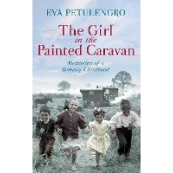 Petulengro, Eva: The Girl in the Painted Caravan