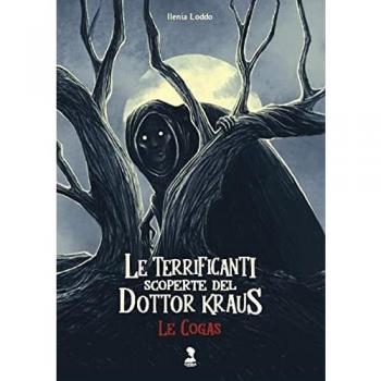 Le Terrificanti Scoperte Del Dottor Kraus Le Cogas