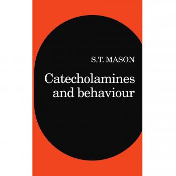 Catecholamines and behavior paperback