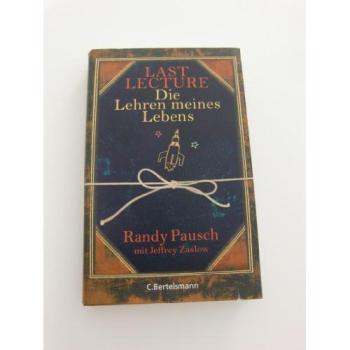 Last lecture | Randy Pausch | Buch