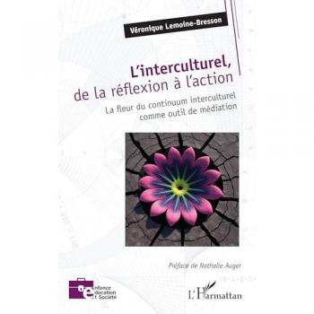 L'interculturel, de la réflexion à l'action