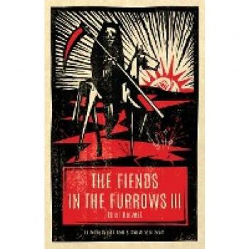 The Fiends in the Furrows III: Final Harvest