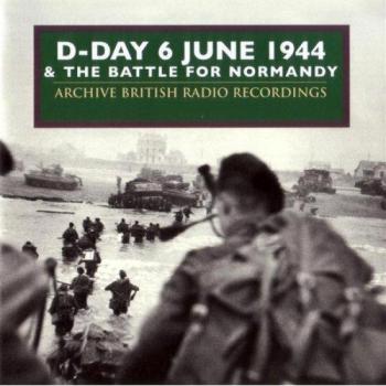 D-day and the Battle of Normandy June 1944