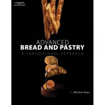 Advanced Bread and Pastry