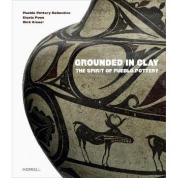 Pueblo Pottery Collective Grounded in Clay