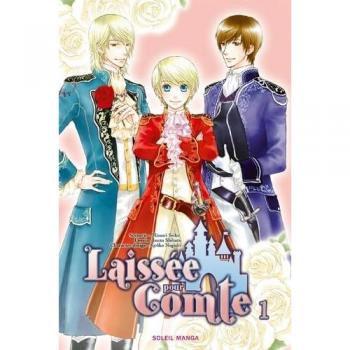 Laissée pour comte, Tome 1 :