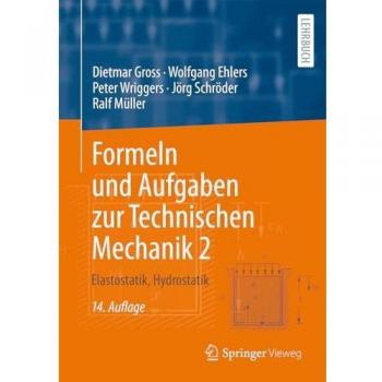 Formeln und Aufgaben zur Technischen Mechanik 2