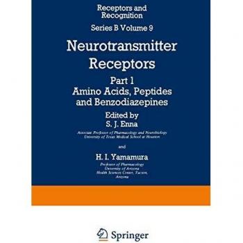 Neurotransmitter Receptors: Part 1 Amino Acids, Peptides and Benzodiazepines