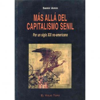 Más allá del capitalismo senil