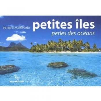 Petites îles : Perles des océans