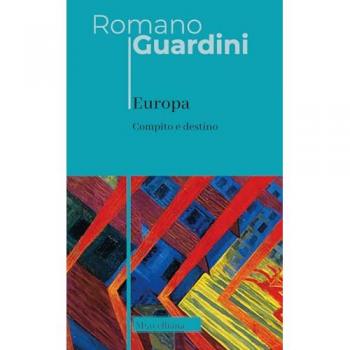 Europa. Compito e destino. Nuova ediz.