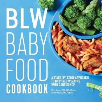 Blw Baby Food Cookbook A StageByStage Approach to BabyLed Weaning with Confidence by Ellen Gipson & Laura Morton
