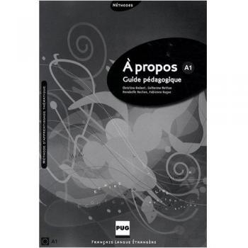 (I).A PROPOS DE...(A1).(GUIDE PEDAGOGIQUE).PROFESSEUR