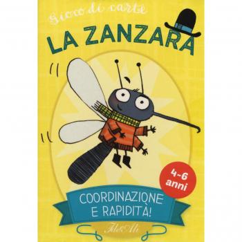La zanzara. Gioco di carte