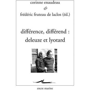 Différence, différend : Deleuze et Lyotard