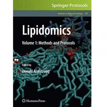 Lipidomics: Volume 1: Methods and Protocols
