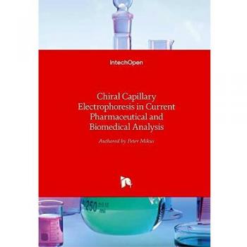 Chiral Capillary Electrophoresis in Current Pharmaceutical and Biomedical Analysis