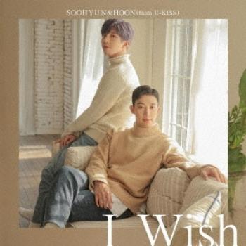 I Wish: Deluxe CD+DVD Edition