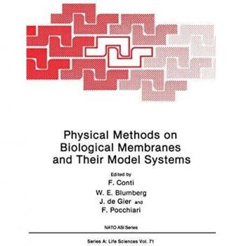 Physical Methods on Biological Membranes and Their Model Systems