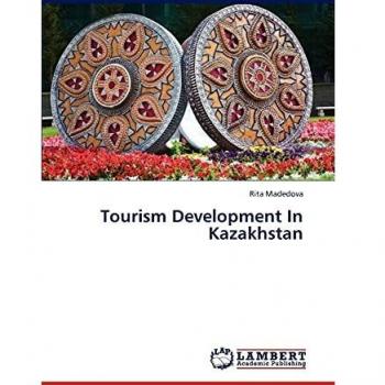 Tourism Development In Kazakhstan