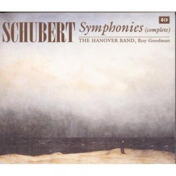 Roy Goodman : Symphonies de Schubert