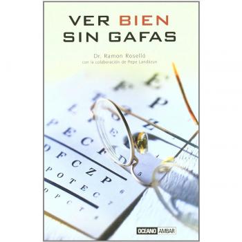Ver Bien Sin Gafas