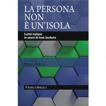 La persona non è un'isola. Scritti italiani in onore di Ivan Snehota