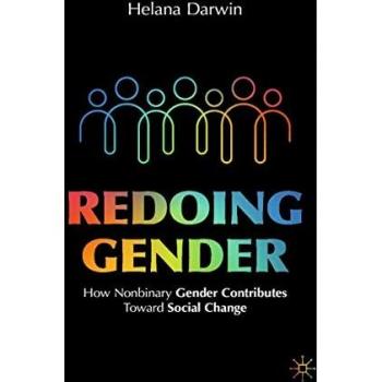 Helana Darwin Redoing Gender