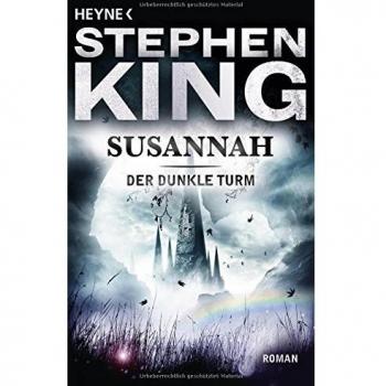 Der dunkle Turm 6. Susannah