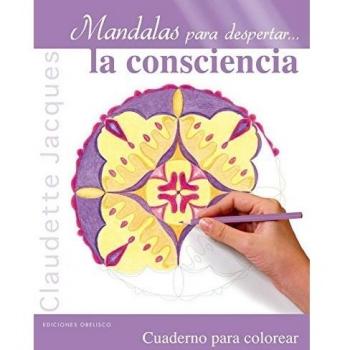 Mandalas Para Despertar La Consciencia -