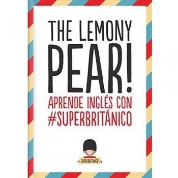 THE LEMONY PEAR!