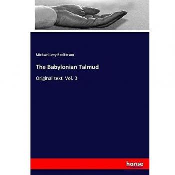 The Babylonian Talmud: Original text. Vol. 3