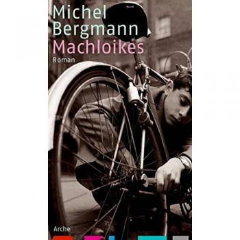 Michel Bergmann Machloikes