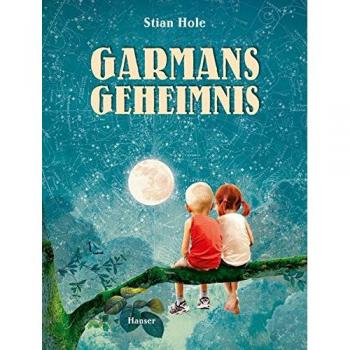 Stian Hole Garmans Geheimnis
