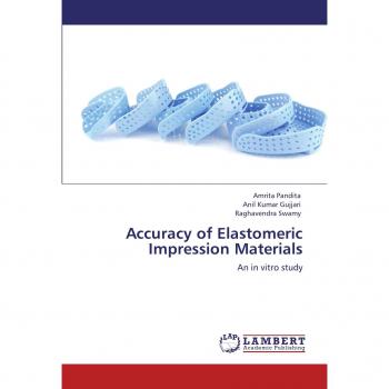 Accuracy of Elastomeric Impression Materials