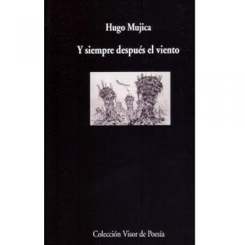 Y Siempre Despúes El Viento