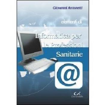 Elementi di informatica per le professioni sanitarie