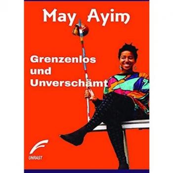 Grenzenlos und unverschämt