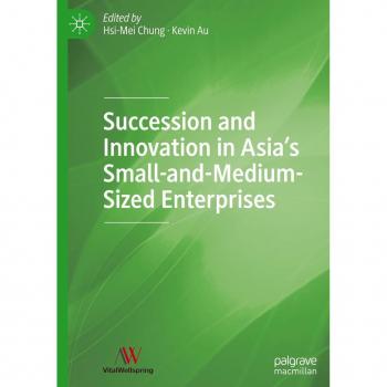 Succession and Innovation in Asia¿s Small-and-Medium-Sized Enterprises