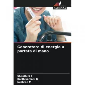 E, Shanthini: Generatore di energia a portata di mano