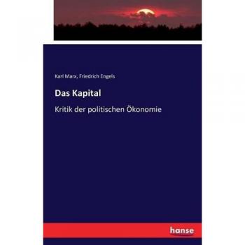 Das Kapital: Kritik der politischen Ökonomie