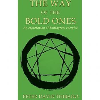 The Way of the Bold Ones: An Exploration of Enneagram Energies