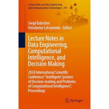 Lecture Notes in Data Engineering, Computational Intelligence, and Decision-Making, Volume 1