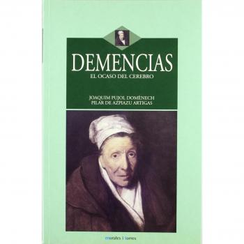 Demencias el ocaso del cerebro
